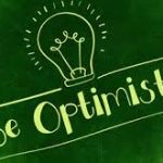 Cum sa devii un optimist: 3 obiceiuri zilnice pentru a te ajuta sa incepi – I